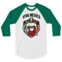 Viva Mexico 3/4 sleeve shirt