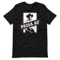 Paisa AF T-Shirt